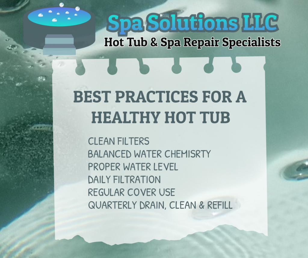 best practices for a healthy hot tub